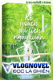 Kế Hoạch Du Lịch Ngày Xuân